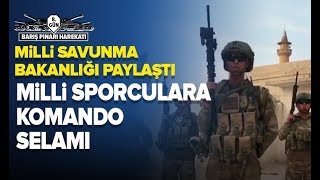 Mehmetçikten Milli Sporculara Selam! / A Haber | A Haber