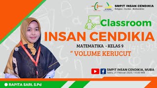 INSAN CENDIKIA CLASSROOM | SMP Kelas 9 MTK \