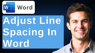 How To Adjust Line Spacing In Microsoft Word [2026 Guide]