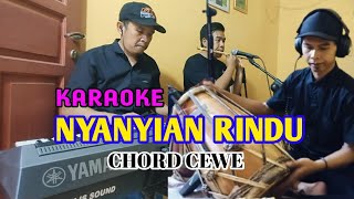 Download Lagu Nyanyian Rindu Karaoke Chord Cewe Koplo Kendang Ra... MP3 Gratis