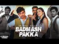 Badmash Pakka (Lyrical Video) : Amanraj Gill Ft Sweta Chauhan | Haryanvi Songs