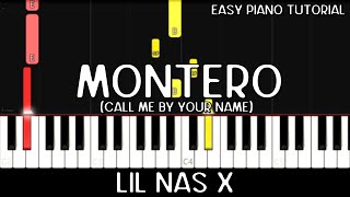 Lil Nas X - MONTERO (Call Me By Your Name) (Easy Piano Tutorial)