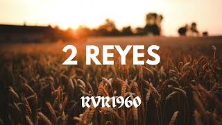 2 Reyes Libro Completo | Reina Valera 1960 | Audio Biblia