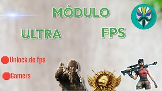 El módulo definitivo para Desbloquear tus máximo FPS