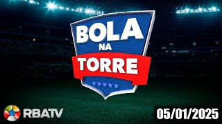 BOLA NA TORRE | RBATV | 05.01.2025