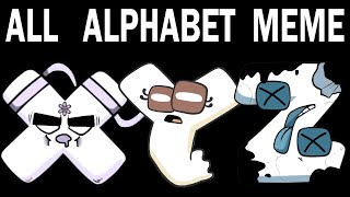 ALL Alphabet Lore Meme | Part 5  (A-Z...)