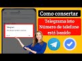 Como consertar o Telegram, este número de telefone foi banido [Recuperar] 