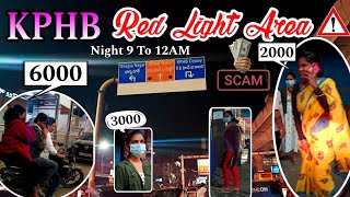 KPHB Night Time | Kphb metro station red light area| Kphb ammailu in night time