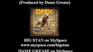 DMX - We Bout To Blow feat. Big Stan