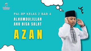 Materi PAI Kelas 2 Kurikulum Merdeka Bab 4 | Azan