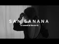 San Sanana - Alka Yagnick | Aakash Hain Koyi Prem Kavi | [Slowed & Reverb] | @knightlofi.official