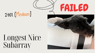 2401. Longest Nice Subarray (FAILED) [Medium]