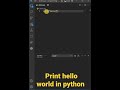 Print hello world in python || Print hello world in python in vs code
