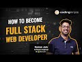 How to become Full Stack Web Developer | Full stack developer Roadmap | Coding Ninjas