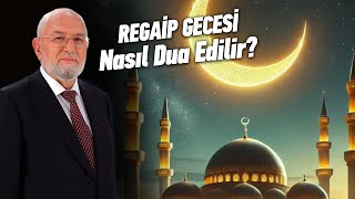 Regaip Gecesine Göre Özel Dua ve İbadet Var Mıdır?  | Necmettin Nursaçan'la Sohbetler