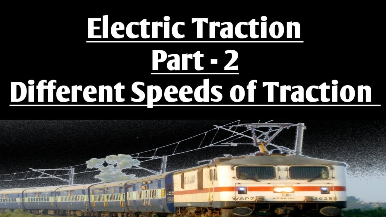 Types Of Electrical Traction System