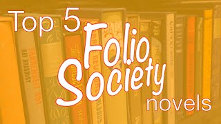 The Folio Society - The Best Novels