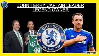 JOHN TERRY & STEPHEN PAGLIUCA NEW CHELSEA OWNERS? | BOEHLY, RICKETTS & ABRAMOVIC UPDATES