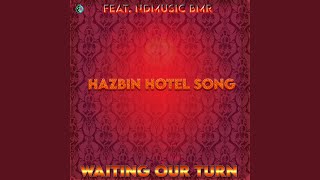 Waiting Our Turn (Hazbin Hotel Song) (feat. NDMUSIC BMR® Official VTUBER)