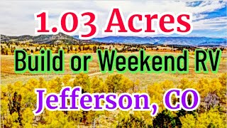 1.03 Acres Colorado Land  for Sale-RV or Build near Jefferson and Como