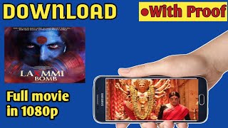 How to download Lakshmi Bomb full movie in HD || Download Lakshmi Bomb full movie in 1080p