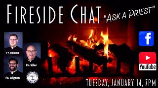 Fireside Chat - Ask a Priest Live Stream