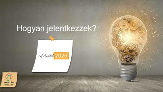 Felsőoktatási felvételi 2025 - E-felvételi használata és a jelentkezési sorrend