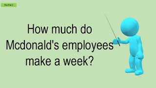 How Much Do Mcdonald S Employees Make A Week