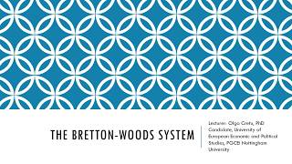 The Bretton Woods system
