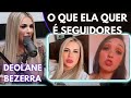 A TRETA COM EVELYN GUSMÃO - Dras. Deolane, Daniele e Dayane BEZERRA - 011 PODCAST