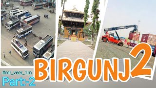 my second vlog|birgunj part 2|| birgunj team