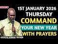 [1ST JANUARY 2026] Start Your NEW YEAR with Prayer Spiritual Prayer | Apostle Joshua Selman