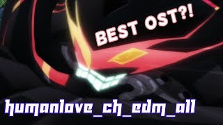 Shiro SAGISU - HumanLove_CH_edm_all (SSSS.GRIDMAN OST) Best track?!