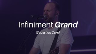 Infiniment Grand - Momentum musique Live feat Dan Luiten