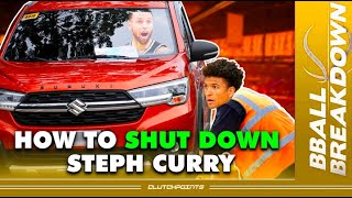 how to shut down STEPH CURRY, a breakdown