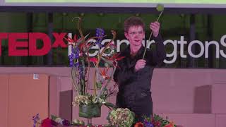 The Power of the Flower | Sarah Horne | TEDxLeamingtonSpa