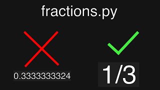 Fractions Implemented in Python
