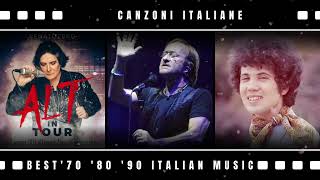 Le piu belle Canzoni Italiane degli Anni 70s 80s 90s - The Best Italian Songs of all Times