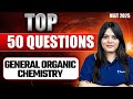 GOC | Top 50 Questions | Chemistry | NEET 2025 | Durgesh Ma'am | Rankplus