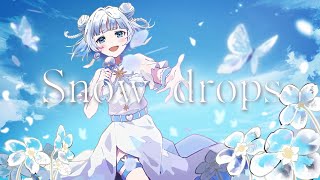 【MV】Snow drops / Bell【2nd Original Song】