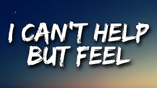 Surfaces - I Can't Help But Feel (Lyrics)