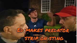 Ed Matthews strangest sting yet... makes predator strip!