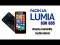 Nokia Lumia 635 Lumia 630 - Touch screen Digitizer Glass LCD Display and Frame Disassembly Replace