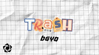 BGYO - Trash (Lyrics)