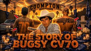 Story Of How Chalino Sanchez Made Corrido 4 SURENO Bugsy CV70 "Compton Varrio 70s"