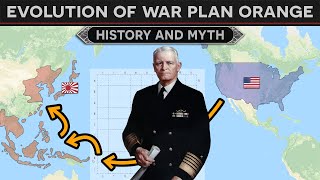 Evolution of War Plan Orange (History and Mythology)