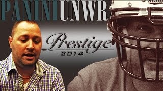 Panini Unwrapped: 2014 Prestige Football