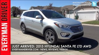 Just Arrived: 2015 Hyundai Santa Fe Limited AWD on Everyman Driver