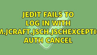 JEdit fails to log in with com.jcraft.jsch.JSchException: Auth cancel