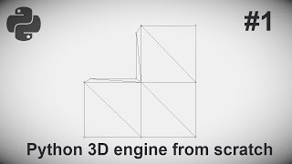 Python 3D engine from scratch #1